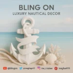 Brand hero: white anchor decor with rope on sand, seashells, and an ocean backdrop with the text 'BLING ON LUXURY NAUTICAL DECOR' overlayed. - Bling On Decor® | Luxury Handmade Home Decor ANJU BALA